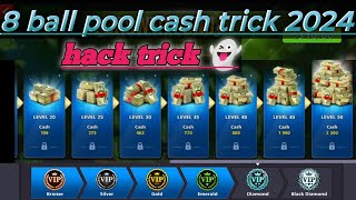 8 ball pool cash trick 2024  8 ball pool cash purchase  8 ball pool [upl. by Bilac]