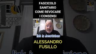 FASCICOLO SANITARIO ELETTRONICO COME REVOCARE I CONSENSI  ALESSANDRO FUSILLO [upl. by Llerut370]