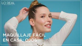 Maquillaje de ojos sencillo en casa  LOréal Paris [upl. by Bohannon]