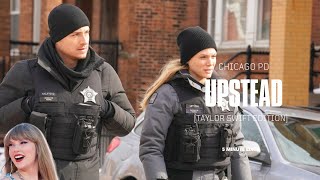 5 minutes of Chicago PD  Upstead Taylor Swift Edition [upl. by Llerej]