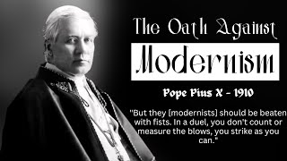 Oath Against Modernism  Pope Pius X  1910  Fantastic Prayers [upl. by Dwan]