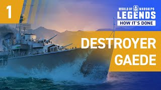 World of Warships Legends  How Its Done  Gaede Part 12 [upl. by Lehsar]