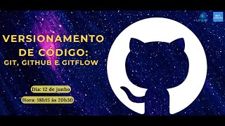 Curso Versionamento de código Git Github e Gitflow [upl. by Anilyx]