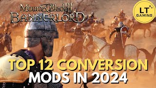 Top 12 Upcoming Total Conversion Mods For Bannerlord [upl. by Chester]