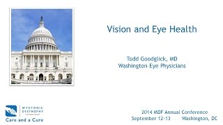 Vision amp Eye Health 2014 MDF Annual Conference [upl. by Stodder]