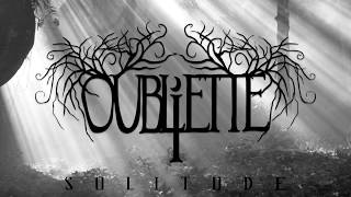 OUBLIETTE  Solitude 2016 Version [upl. by Cazzie606]