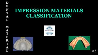 IMPRESSION MATERIALS  CLASSIFICATION [upl. by Noyart268]