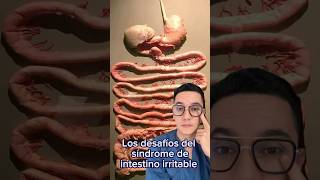 Los desafíos del síndrome de “colon” irritable  Dr William Guerrero medicina shorts [upl. by Gregorio358]