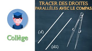 Tracer des droites parallèles avec le compas  Collège  Petits Savants [upl. by Nitaf616]