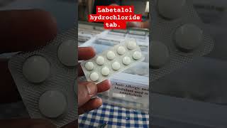 Labetalol Hydrochloride tab 👩‍⚕ medicine pharmacy tablet [upl. by Nagek546]