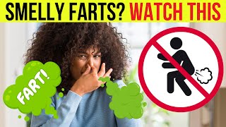 Doctor explains SMELLY FARTS and EXCESSIVE FLATULENCE  Causes amp top tips for treatment [upl. by Pollak]