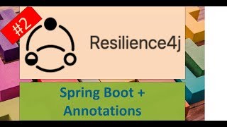 Resilience4j  SpringBoot  Part 2 of 3  Resilience4j  SpringBoot2  Resilience4j CircuitBreaker [upl. by Aienahs723]