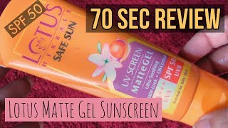 Lotus Safe Sun Matte Gel Sunscreen Review  SPF 50  Ishita Bathla [upl. by Einnob]