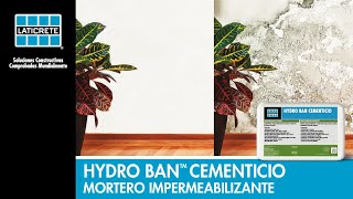 HYDRO BAN CEMENTICIO  Mortero impermeabilizante [upl. by Enovahs]