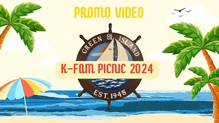 KFam Picnic 2024  Promo Video [upl. by Obediah]