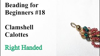 How to Use Clamshell CalottesBead Tips  Beading for Beginners 18  Right Handed [upl. by Shandie235]