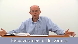 Perseverance of the Saints  David Butterbaugh [upl. by Sedberry]