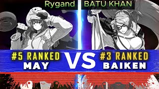 GGST ▰ Rygand 5 May Vs BATU KHAN 3 Baiken  Guilty Gear Strive High Level Replay 🔥 [upl. by Eintihw513]