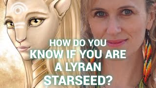 How do you know you if are a Lyran Starseed And what’s the Lyran Source Light Language [upl. by Kinemod985]