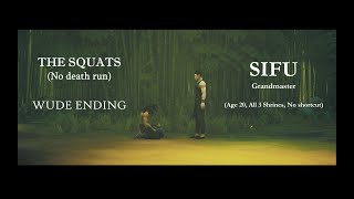 Sifu  The Squats FULL GAME  NO DEATH RUN WUDE ENDING Age 20 All 3 Shrines No shortcut [upl. by Alysa64]