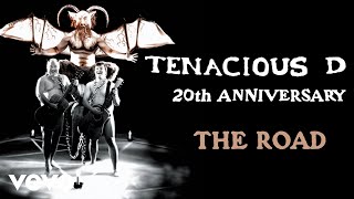 Tenacious D  The Road Official Audio [upl. by Nanaek]