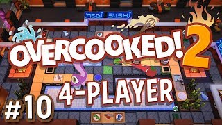 Overcooked 2  10  TOO MUCH SCREAMING 4 Player Gameplay [upl. by Yelich201]