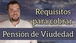 PENSIÓN DE VIUDEDAD 👉 Requisitos para cobrarla [upl. by Socin]