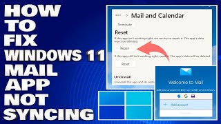 How To Fix Windows 11 Mail App Not Syncing Solution [upl. by Theodora309]