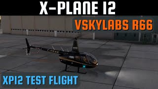 XPlane 12  VSkyLabs R66  FASKFALA  NO COMMENTARY [upl. by Nightingale]