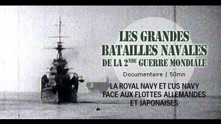 Les grandes batailles navales de la 2nd guerre mondiale  WW2 [upl. by Mahan]