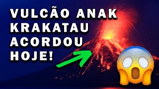 URGENTE VULCÃO ANAK KRAKATAU ENTROU EM ERUPÇÃO HOJE ELE PODE DESTRUIR O PLANETA KRAKATOA 2022 [upl. by Inavihs]