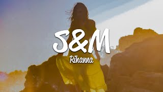 Rihanna  SampM Lyrics [upl. by Skrap]