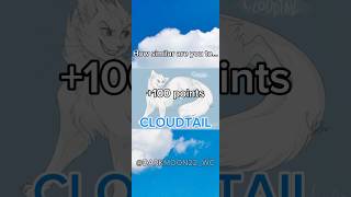 How similar are you to Cloudtail warriorcats cat catswarriors edit [upl. by Shaina]