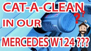 CatAClean Fuel amp Exhaust System Cleaner In Our 1992 300E [upl. by Weber18]