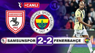 Samsunspor 22 Fenerbahçe  Süper Lig Canlı Yayın [upl. by Arim983]