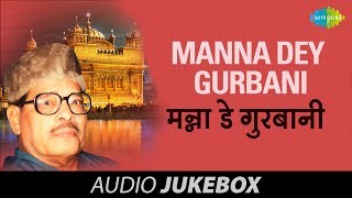 Manna Dey Gurbani  Bissar Gayi Sab Tat Parayi  Punjabi Songs Audio Jukebox  Manna Dey Songs [upl. by Notrub]