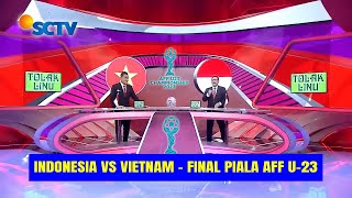 🔴 LIVE SCTV  TIMNAS INDONESIA VS VIETNAM  FINAL PIALA AFF U23  Akhirnya Timnas Juara  Prediksi [upl. by Llemaj]