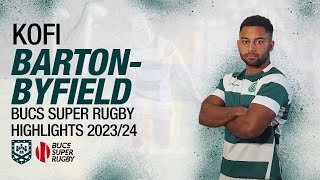 Kofi Barton Byfield  Exeter University 1st XV  BUCS Super Rugby Highlights 202324 [upl. by Dnallor574]