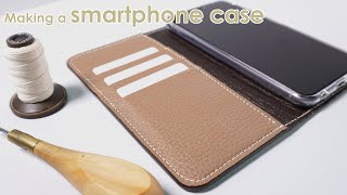 【レザークラフト】手帳型スマホケースを作る  leather craft Making a Smartphone case [upl. by Aivataj752]