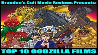 Brandons Cult Movie Reviews TOP 10 GODZILLA FILMS [upl. by Elroy]