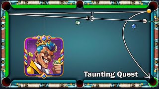 8 ball pool Taunting Quest 😍 Animated Avatar Quest Day 1 And 2 [upl. by Shaughnessy913]