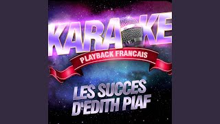 Mon Dieu — Karaoké Playback Instrumental — Rendu Célèbre Par Edith Piaf [upl. by Montanez]