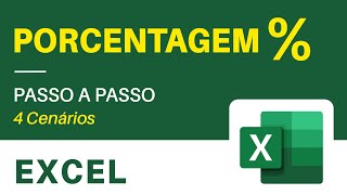 Como Calcular PORCENTAGEM no Excel 4 Cenários [upl. by Samira]