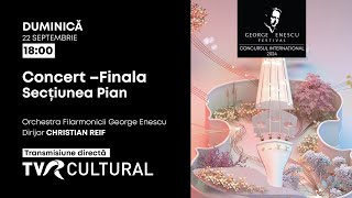 Concursul George Enescu 2024 – Finala secțiunii pian în direct la TVR Cultural [upl. by Teague]