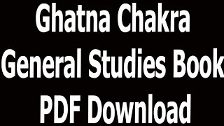 Ghatna Chakra General Studies Book PDF Download [upl. by Salita]