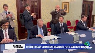 29 OTTOBRE 2024 POTENZA IN PREFETTURA LA COMMISSIONE BICAMERALE PER LE QUESTIONI REGIONALI [upl. by Aramat]