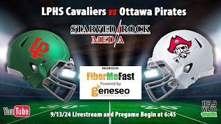 LP Cavaliers vs Ottawa Pirates High School Football Livestream [upl. by Cocks]