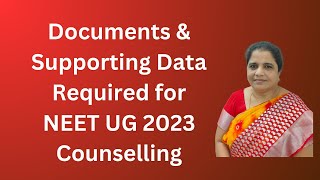 2 Documents amp Supporting Data Required for NEET UG 2023 Counselling [upl. by Irma]