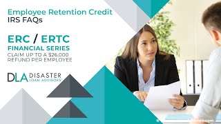 Employee Retention Credit ERC IRS FAQs ERC ERTC [upl. by Phillipp883]