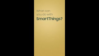 What can you do with SmartThings [upl. by Shaun]